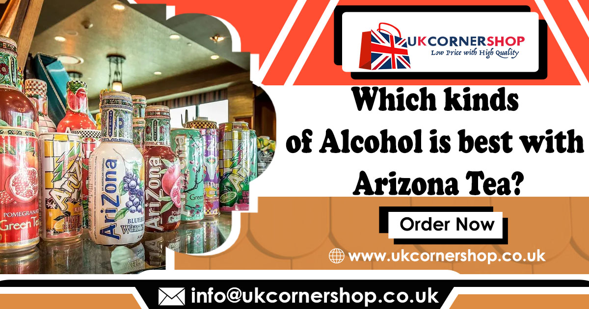 Which-kinds-of-Alcohol-is-best-with-Arizona-Tea